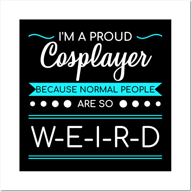 Cosplay Proud Cosplayer Anime Manga Hentai Gift Wall Art by bigD